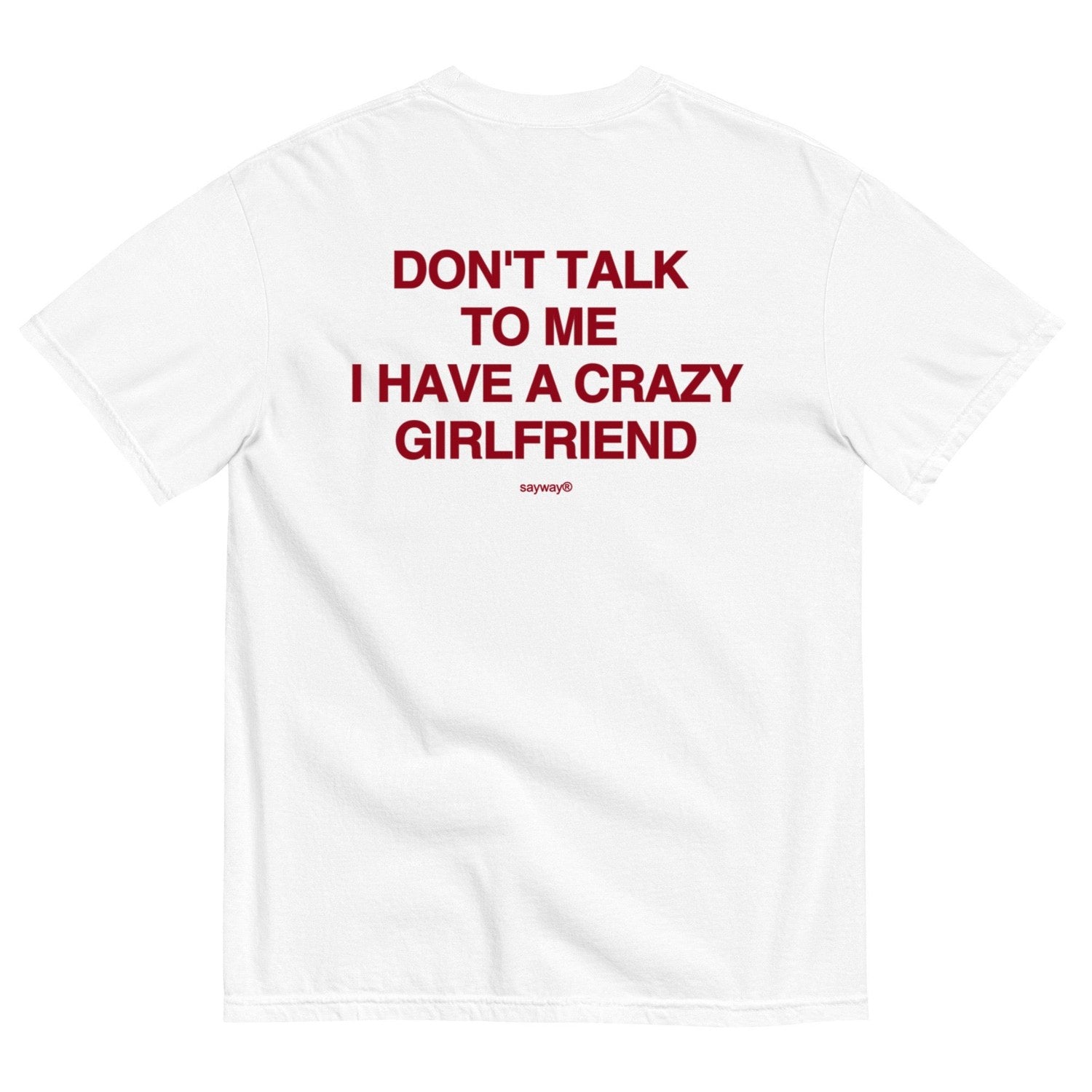 Crazy Girlfriend tee back print